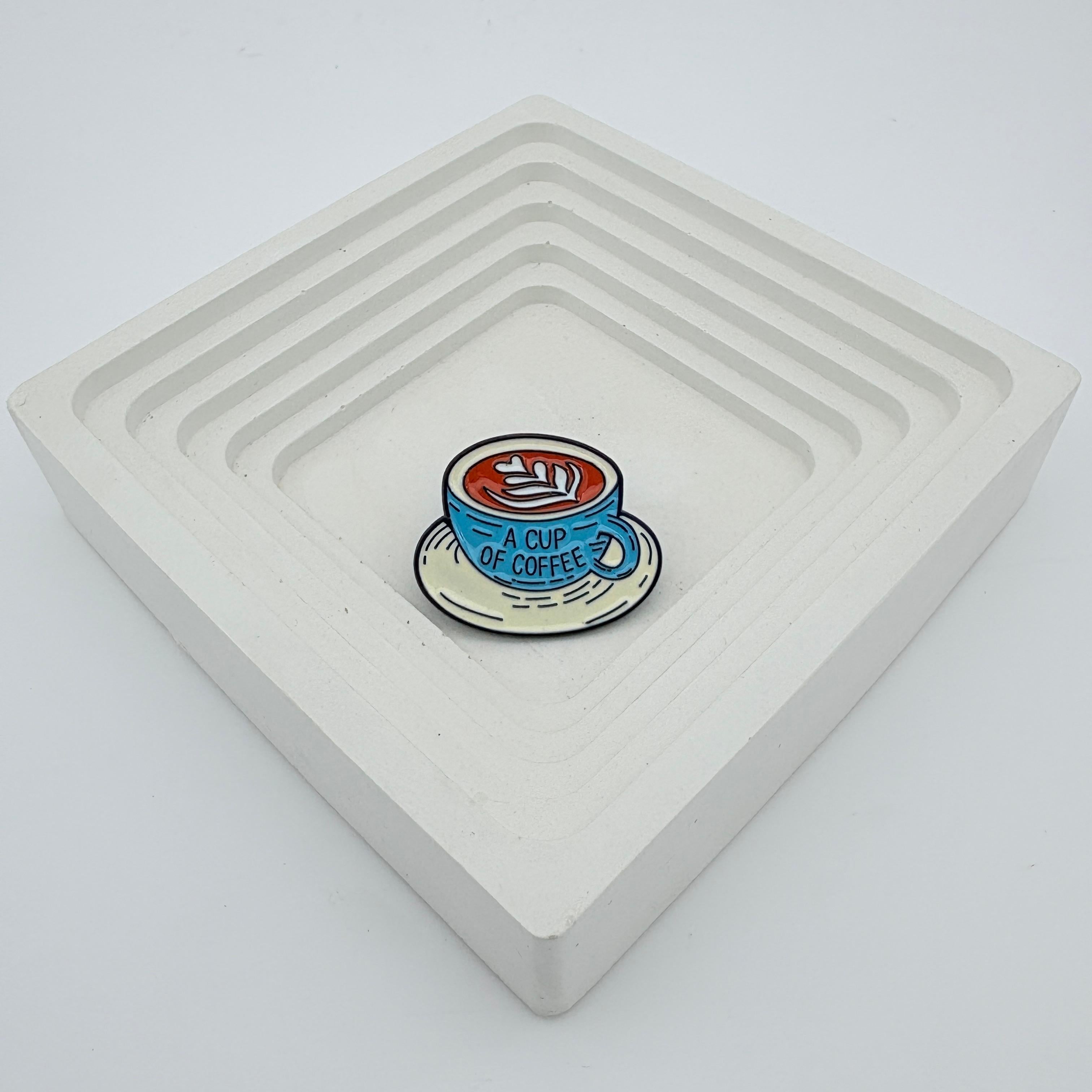 Enamel Pin - A CUP OF COFFEE