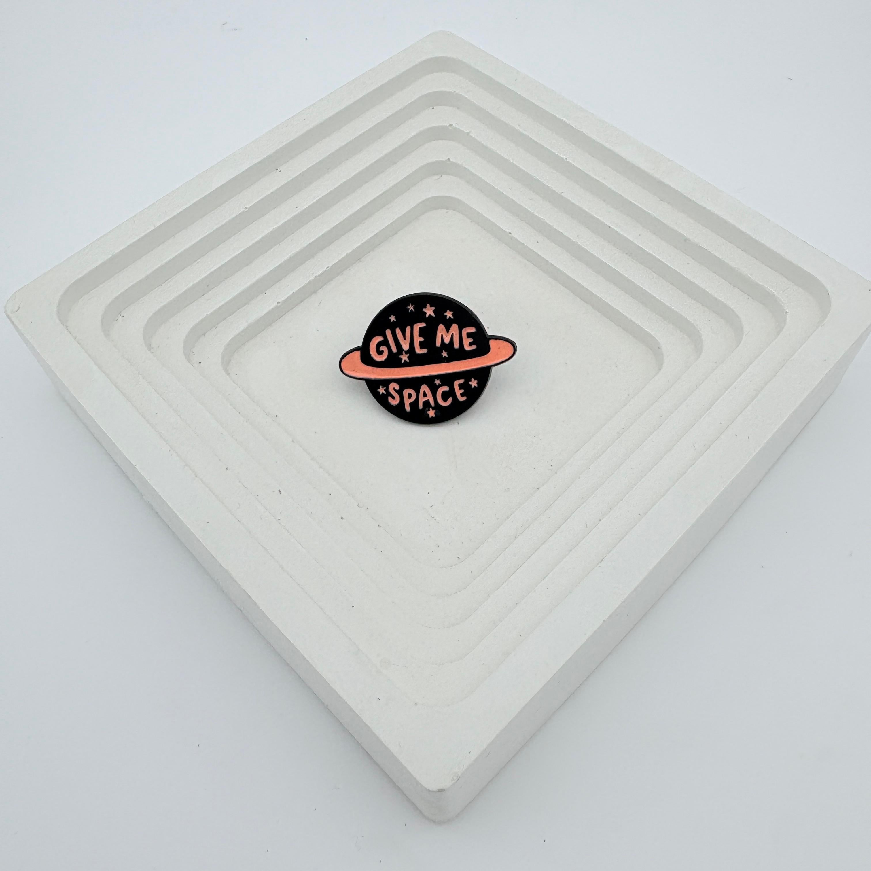 Enamel Pin - GIVE ME SPACE